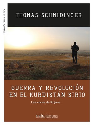 cover image of Guerra y revolución en el Kurdistán sirio